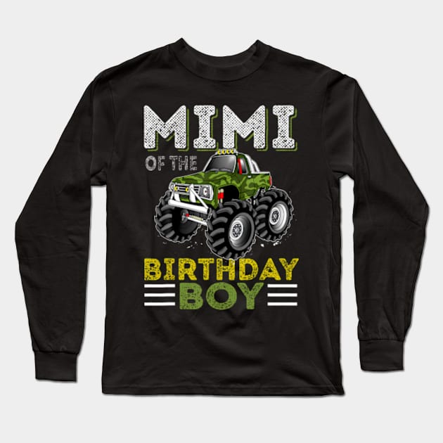 Mimi Of The Birthday Boy Monster Truck Birthday Party Long Sleeve T-Shirt by Zoe Hill Autism